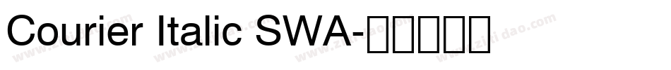 Courier Italic SWA字体转换